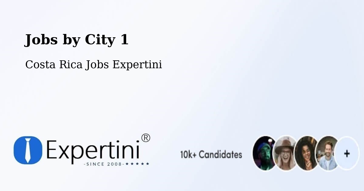City Jobs in Costa Rica - Expertini