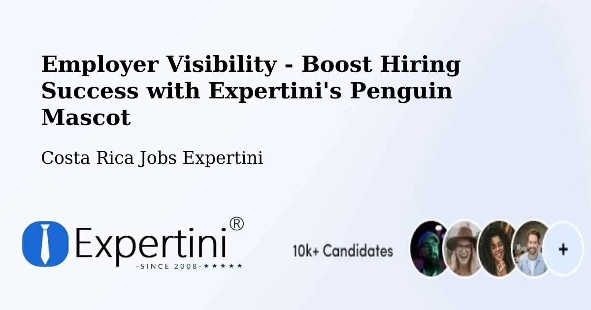CV and Resume Visibility Optimization – Bijagua - Costa Rica Jobs Expertini